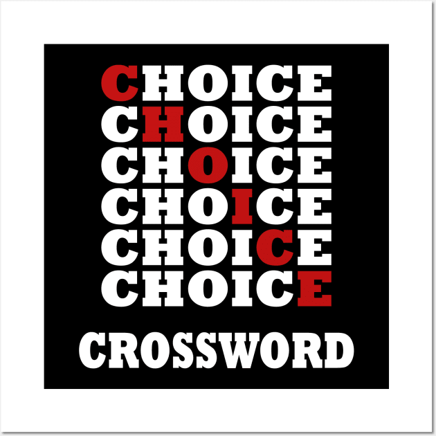 Choice Crossword Wall Art by karascom
